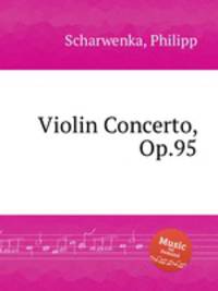 Violin Concerto, Op.95