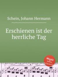 Erschienen ist der herrliche Tag