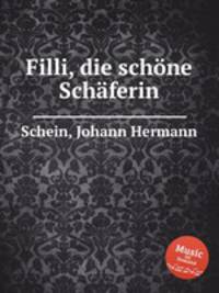 Filli, die schne Schferin
