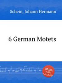 6 German Motets