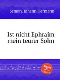 Ist nicht Ephraim mein teurer Sohn