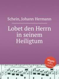 Lobet den Herrn in seinem Heiligtum