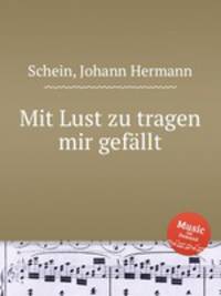 Mit Lust zu tragen mir gefllt