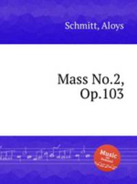 Mass No.2, Op.103