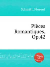 Piеces Romantiques, Op.42