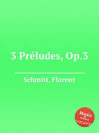 3 Prеludes, Op.3