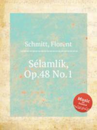 Sеlamlik, Op.48 No.1