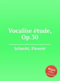 Vocalise еtude, Op.30
