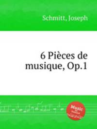 6 Piеces de musique, Op.1