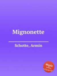 Mignonette
