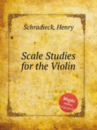 Scale Studies for the Violin