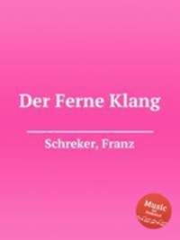 Der Ferne Klang