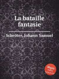 La bataille fantasie