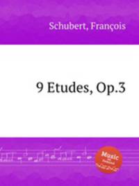 9 Etudes, Op.3