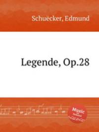 Legende, Op.28