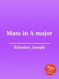 Mass in A major