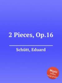 2 Pieces, Op.16