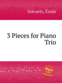3 Pieces for Piano Trio