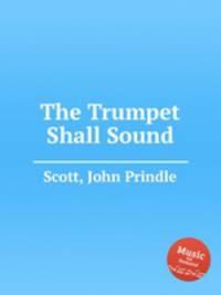 The Trumpet Shall Sound