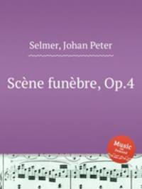 Scеne funеbre, Op.4