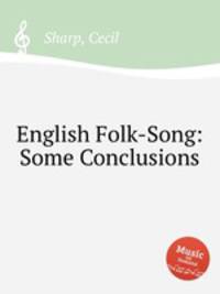 English Folk-Song: Some Conclusions