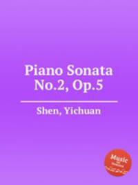 Piano Sonata No.2, Op.5
