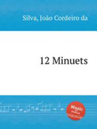 12 Minuets