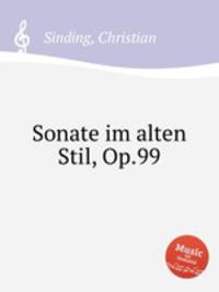 Sonate im alten Stil, Op.99