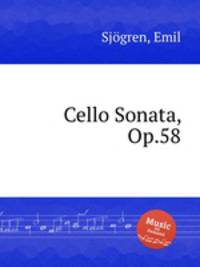 Cello Sonata, Op.58