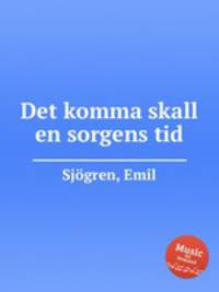 Det komma skall en sorgens tid