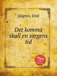 Det komma skall en sorgens tid