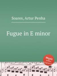Fugue in E minor