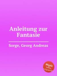 Anleitung zur Fantasie