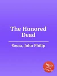 The Honored Dead