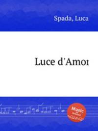 Luce d`Amor