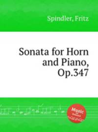 Sonata for Horn and Piano, Op.347