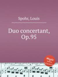 Duo concertant, Op.95