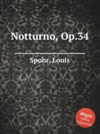Notturno, Op.34