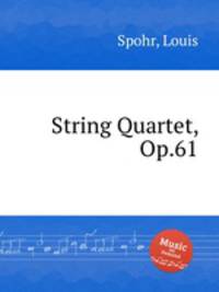 String Quartet, Op.61