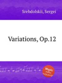 Variations, Op.12