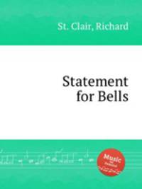 Statement for Bells