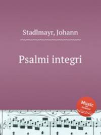 Psalmi integri