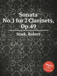 Sonata No.1 for 2 Clarinets, Op.49