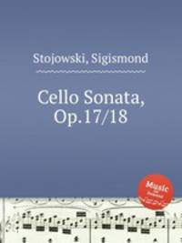 Cello Sonata, Op.17/18