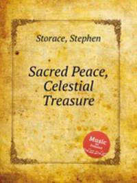 Sacred Peace, Celestial Treasure