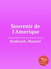 Souvenir de l`Amerique
