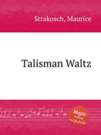 Talisman Waltz