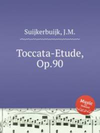 Toccata-Etude, Op.90