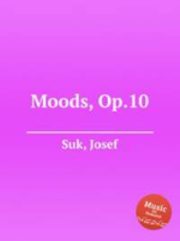 Moods, Op.10