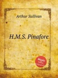 H.M.S. Pinafore